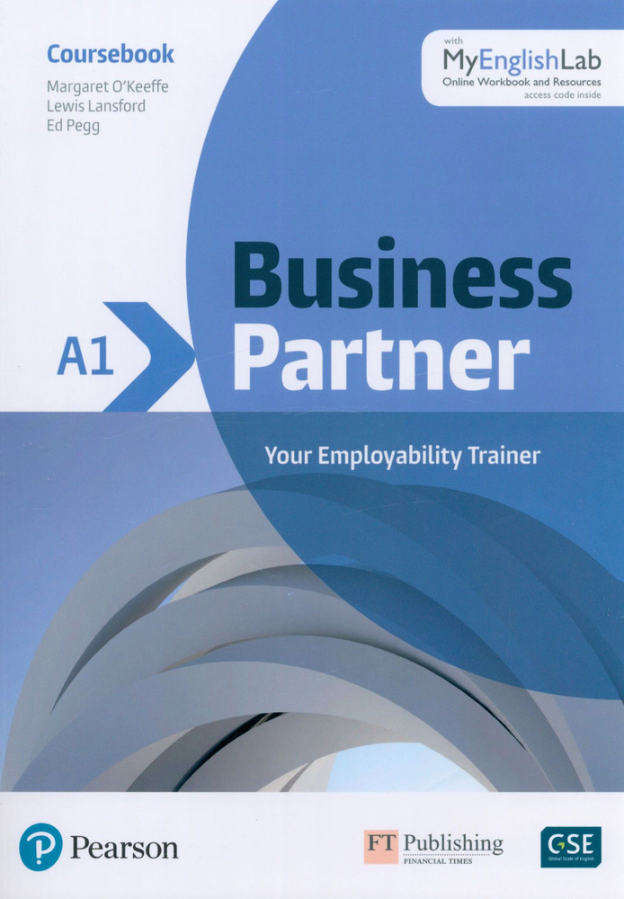 Business Partner. A1. Coursebook with MyEnglishLab / Учебник | Pegg Ed, O'Keeffe Margaret #1