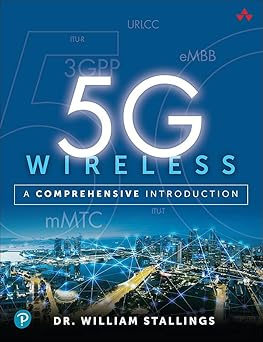 5G Wireless: A Comprehensive Introduction #1