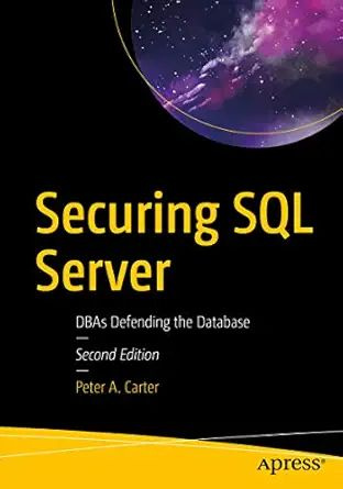 Securing SQL Server: DBAs Defending the Database #1