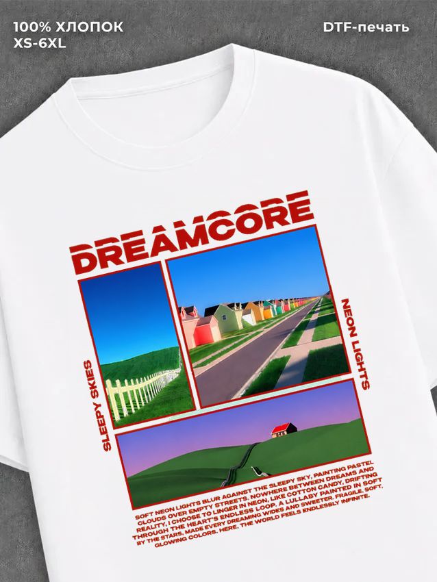 Футболка Dreamcore