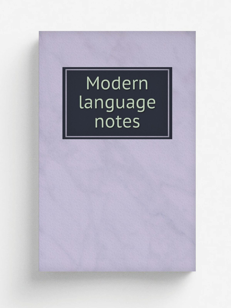Modern language notes #1