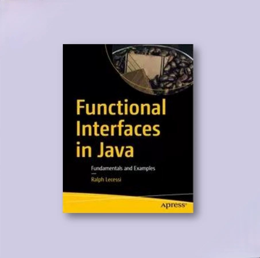 Functional Interfaces in Java: Fundamentals and Examples купить на OZON ...