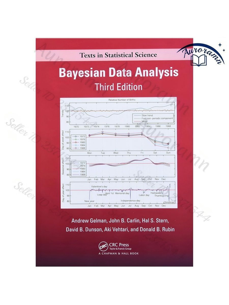 Bayesian Data Analysis (Chapman & Hall/CRC Texts in Statistical
