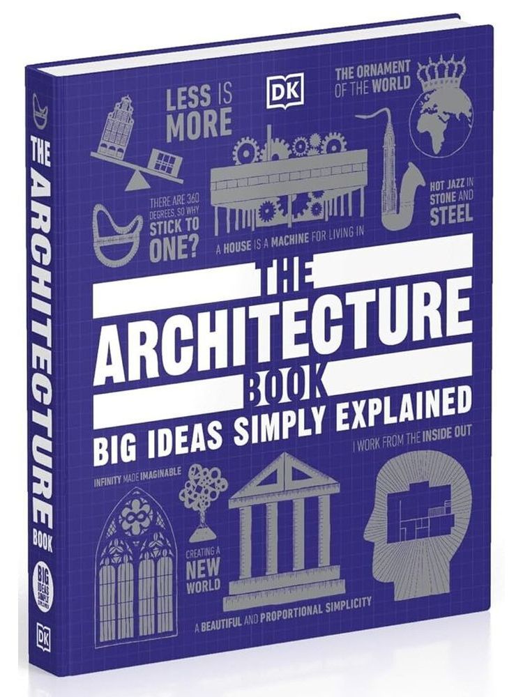 The Architecture Book Big Ideas Simply Explained книга об архитектуре ...