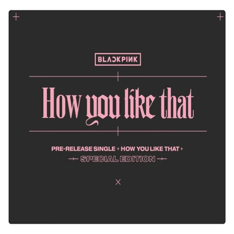 BLACKPINK How You Like That Единственный альбом специального издания + Бесплатная карточка персонажа #1