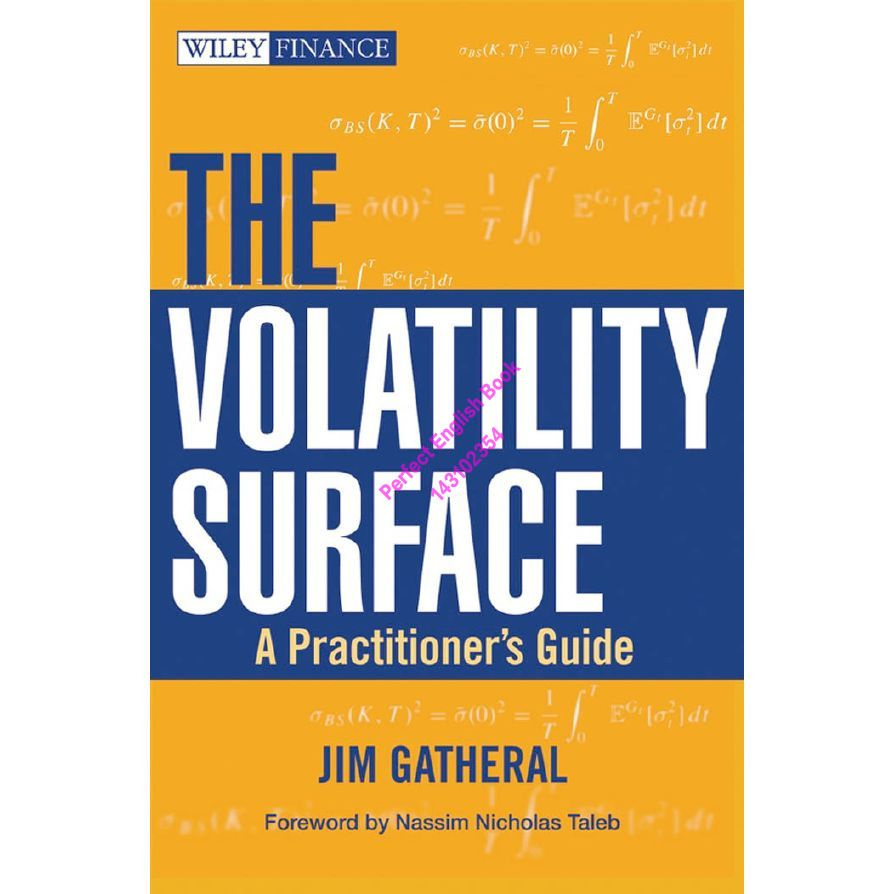 The Volatility Surface: A Practitioner's Guide #1