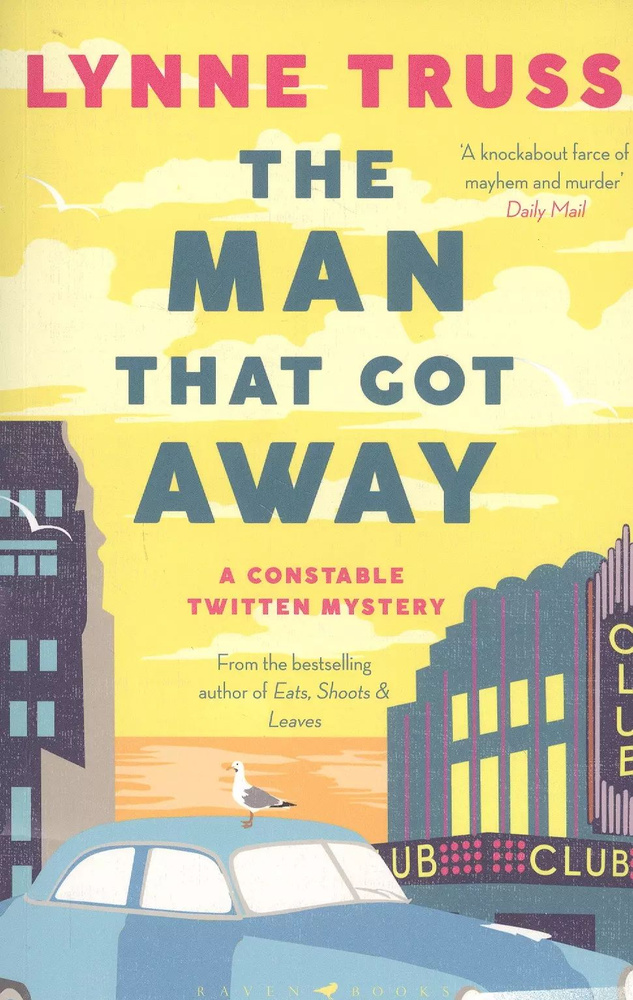 The Man That Got Away. A Constable Twitten Mystery #1