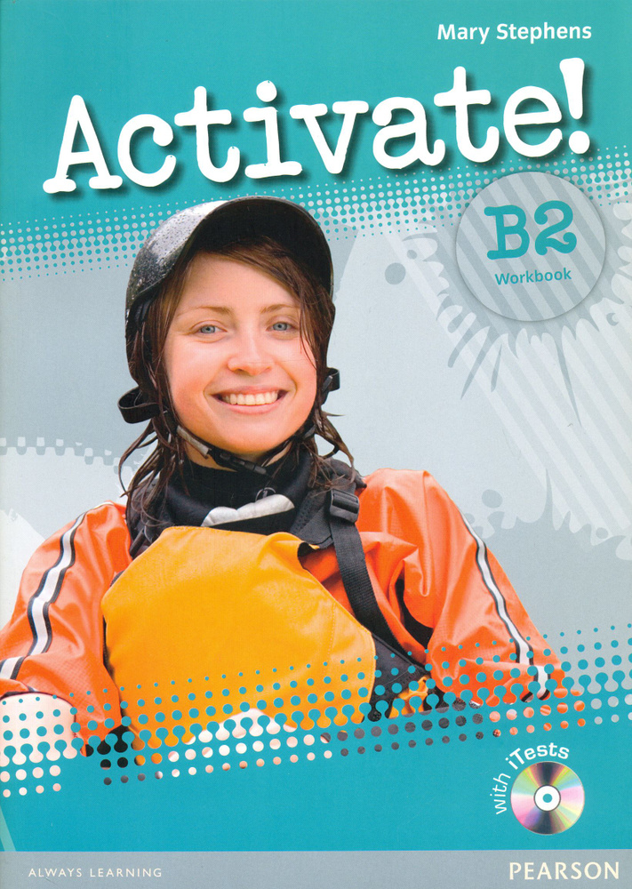 Activate! B2 Level. Workbook without key (+CD) / Рабочая тетрадь | Stephens Mary #1