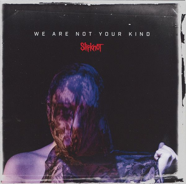 Audio CD (компакт-диск) Slipknot We Are Not Your Kind 2019 CD #1