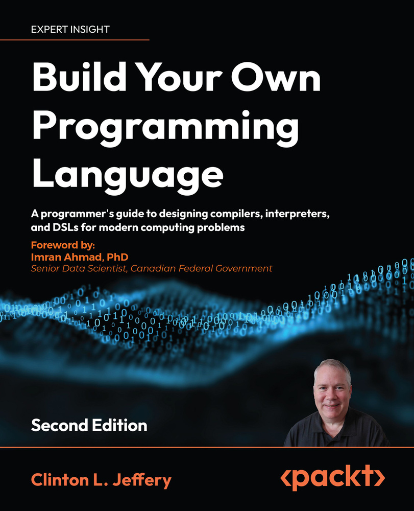 Build Your Own Programming Language: A programmer's guide to designing ...