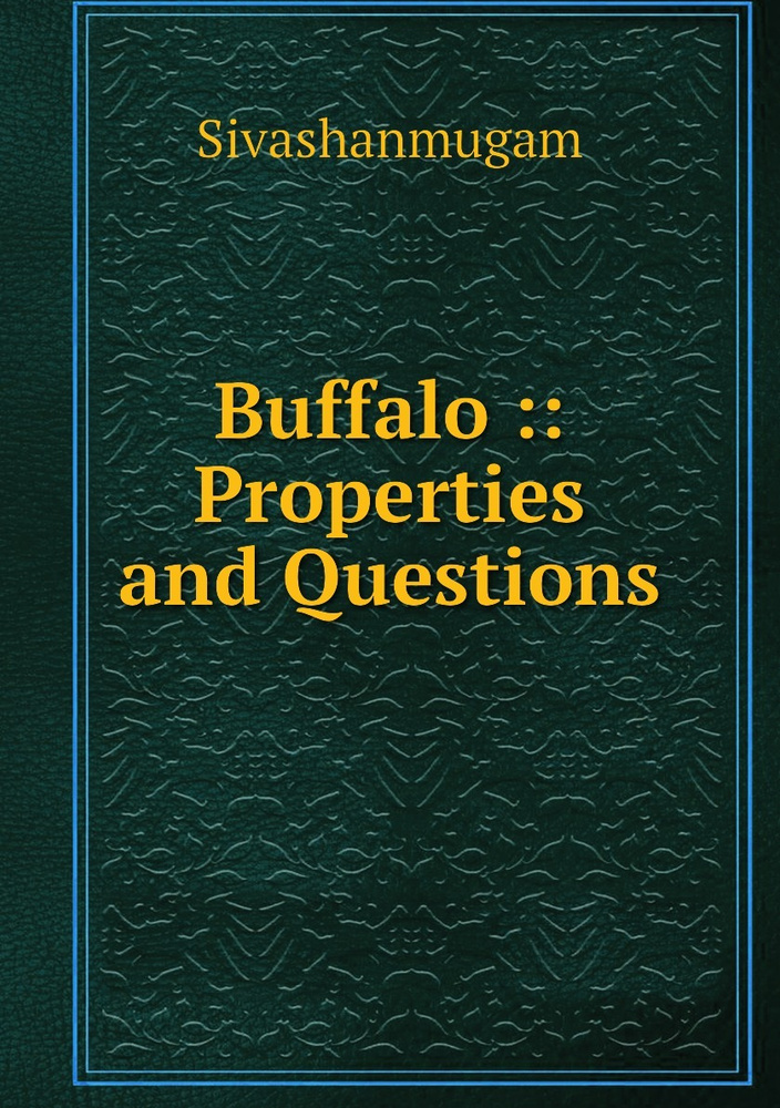 Buffalo Properties and Questions купить с доставкой по выгодным