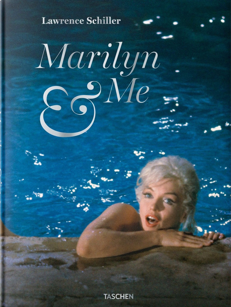 Lawrence Schiller. Marilyn & Me #1