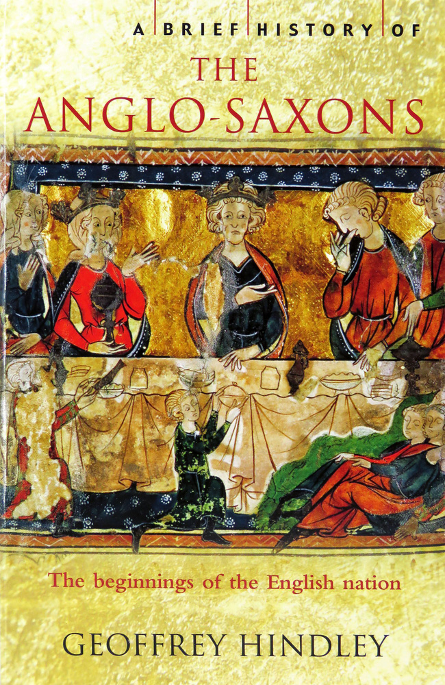 A Brief History of the Anglo-Saxons | Хиндли #1