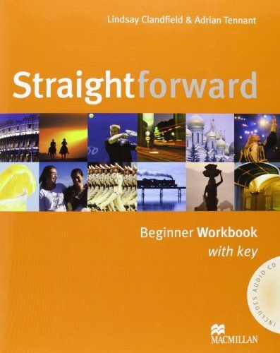 Straightforward Beginner Workbook Pack with Key #1