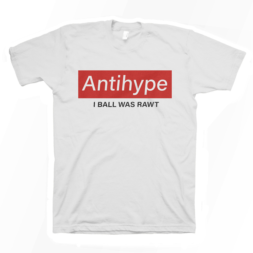 Толстовка антихайп. I ball was rawt. Antihype одежда. I ball was rawt. Логотип антихайпа.