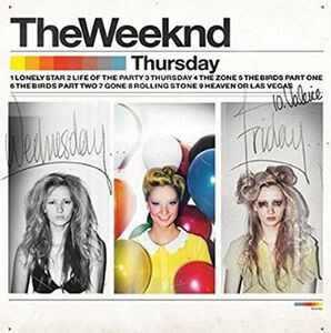 THE WEEKND: Thursday #1