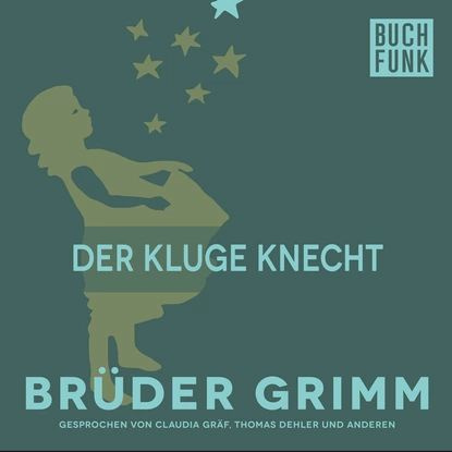 Der kluge Knecht | Brüder Grimm | Электронная аудиокнига #1