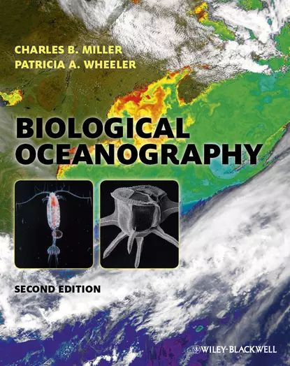 Biological Oceanography | Patricia Wheeler A., Miller Charles B. | Электронная книга #1