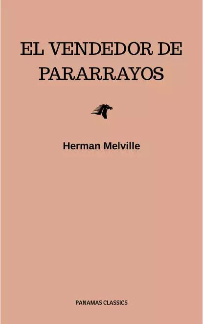 El vendedor de pararrayos | Мелвилл Герман | Электронная книга #1