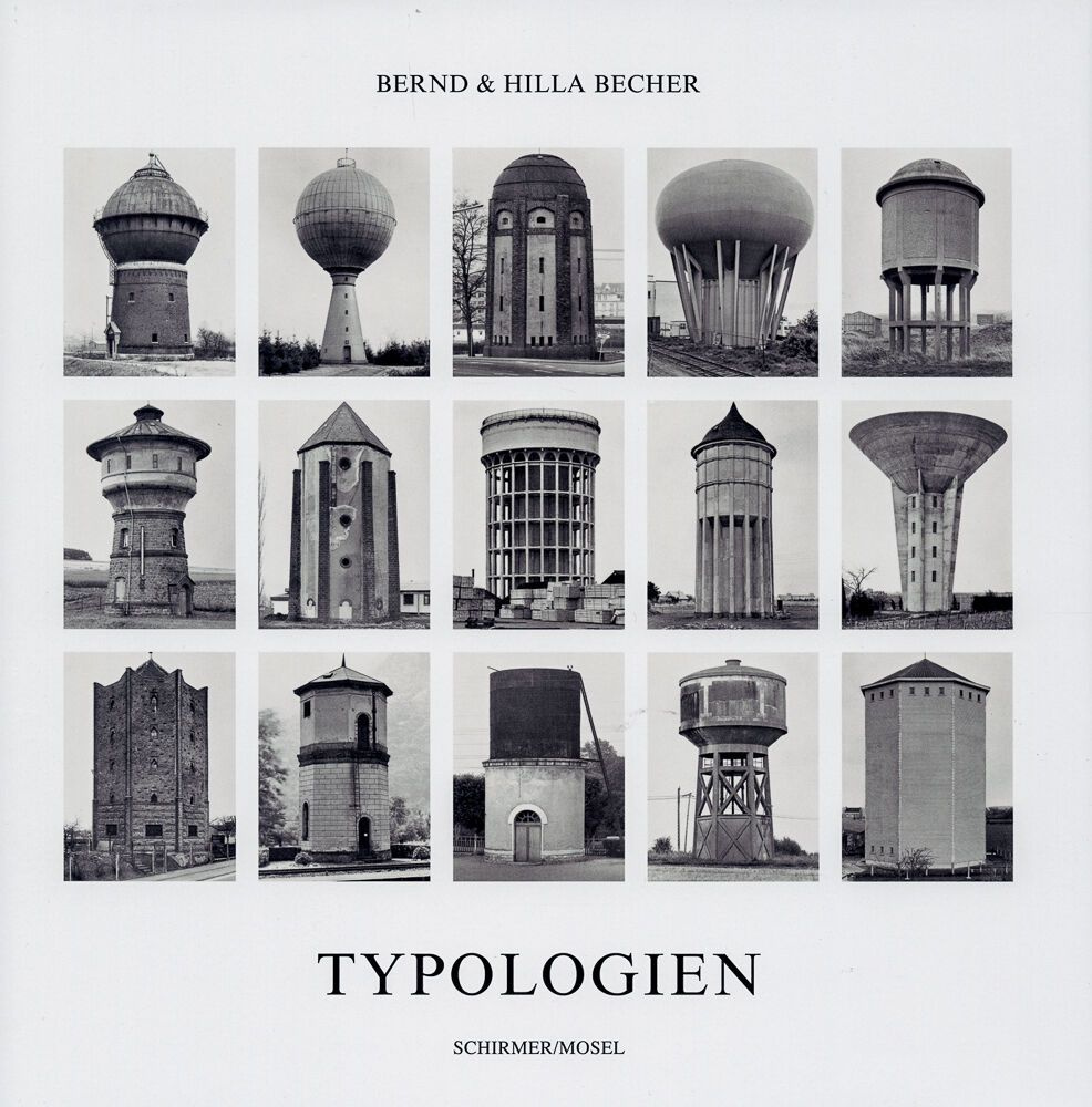 Bernd & Hilla Becher. Typologien #1