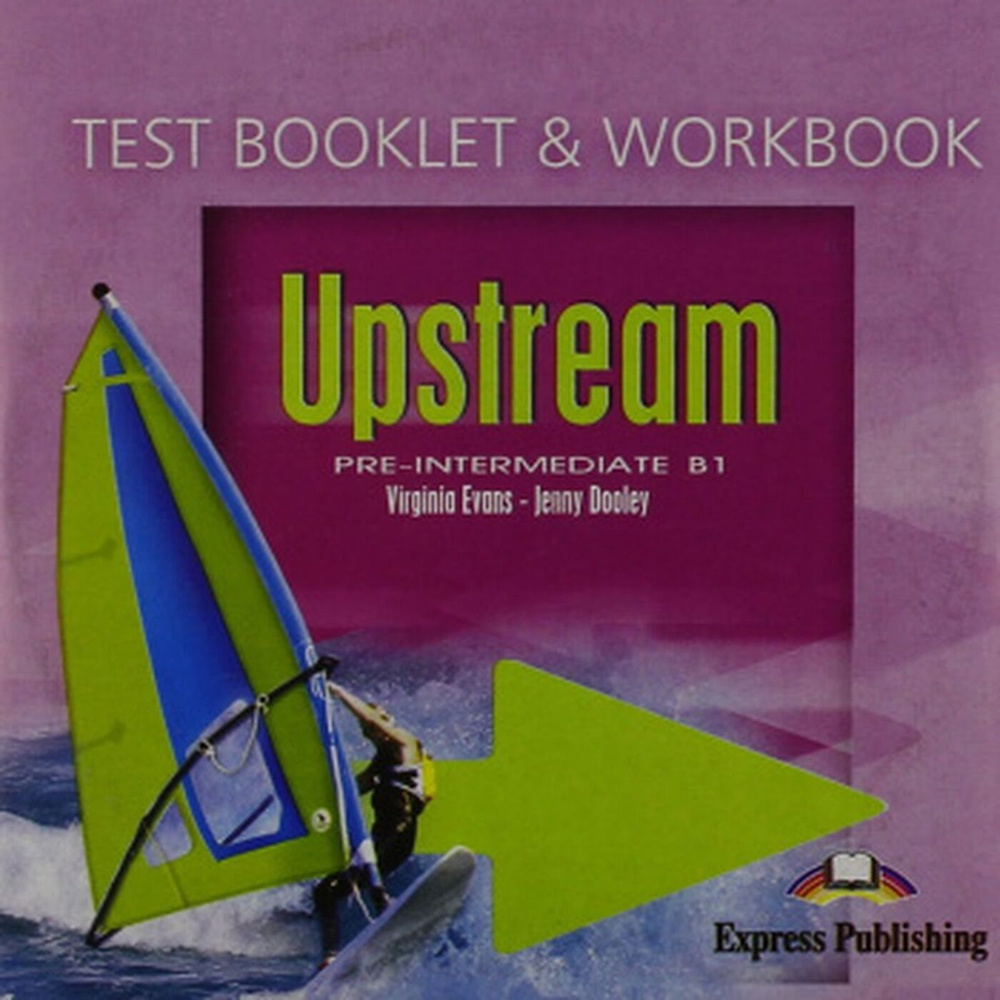Upstream: Pre-Intermediate B1: Test Booklet & Workbook (аудиокурс CD) | Дули Дженни, Эванс Вирджиния #1