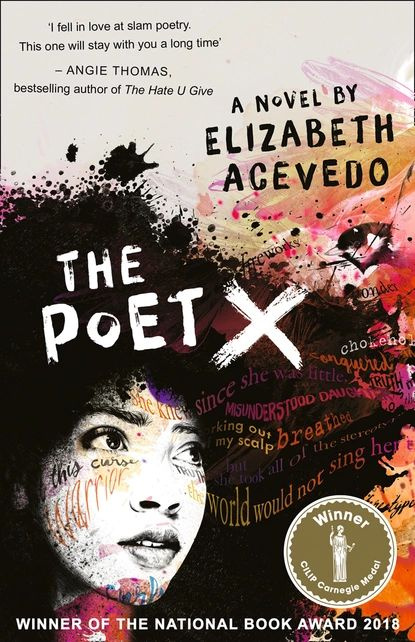 The Poet X WINNER OF THE CILIP CARNEGIE MEDAL 2019 | Асеведо Элизабет | Электронная книга  #1