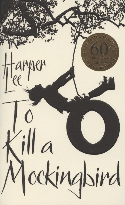 Книги на английском To kill a mockingbird. 60th anniversary edition #1