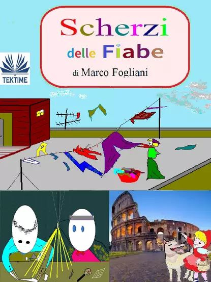 Scherzi Delle Fiabe | Fogliani Marco | Электронная книга #1