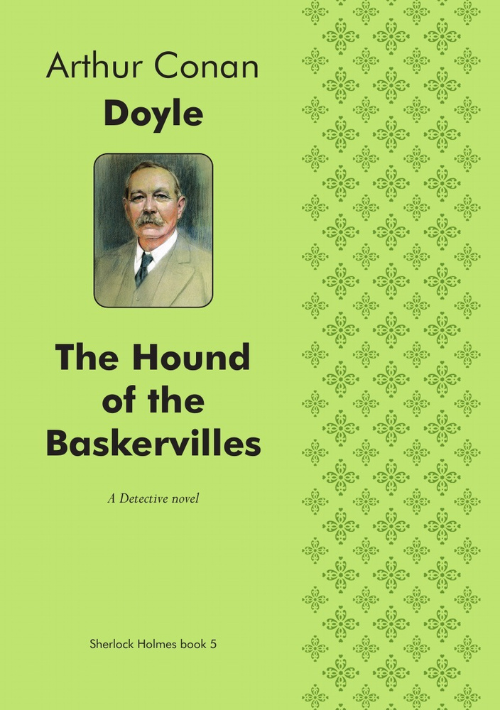 The Hound of the Baskervilles. Detective novel | Doyle Arthur Conan #1