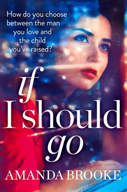 If I Should Go | Brooke Amanda | Электронная книга #1