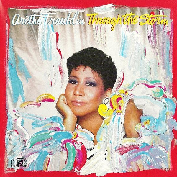 Aretha Franklin. Through The Storm (US, Arista, ARCD-8572, 1989) CD #1