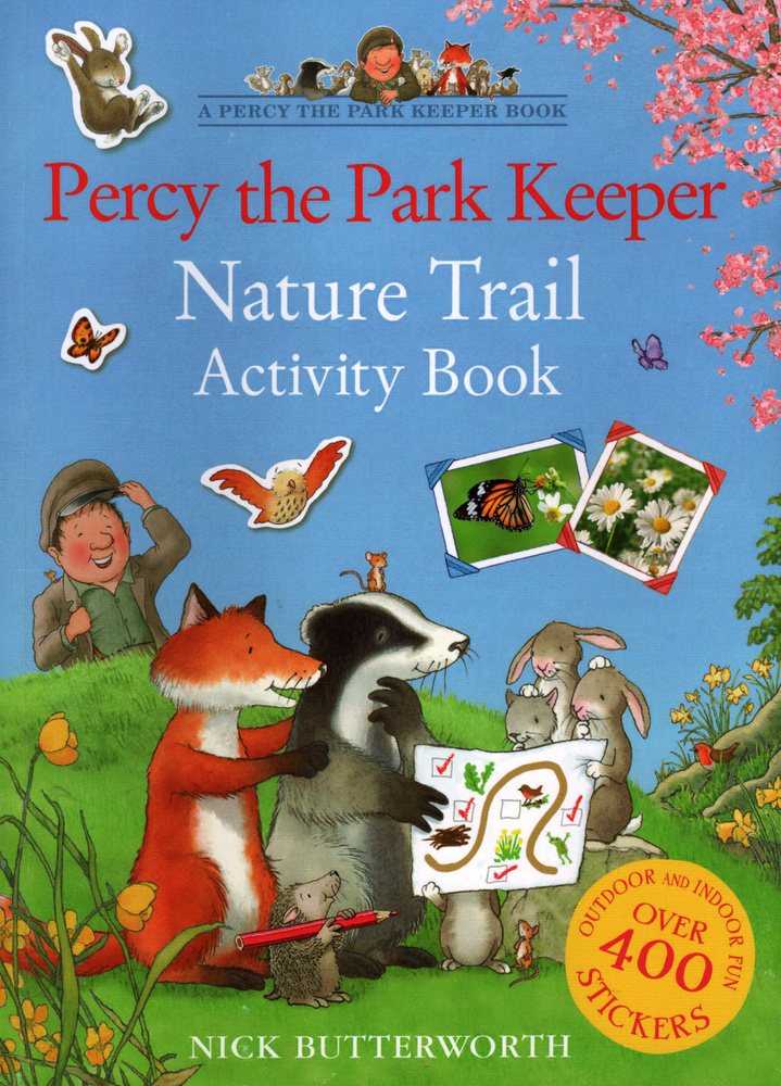 Percy the Park Keeper. Nature Trail. Activity Book Butterworth Nick ...