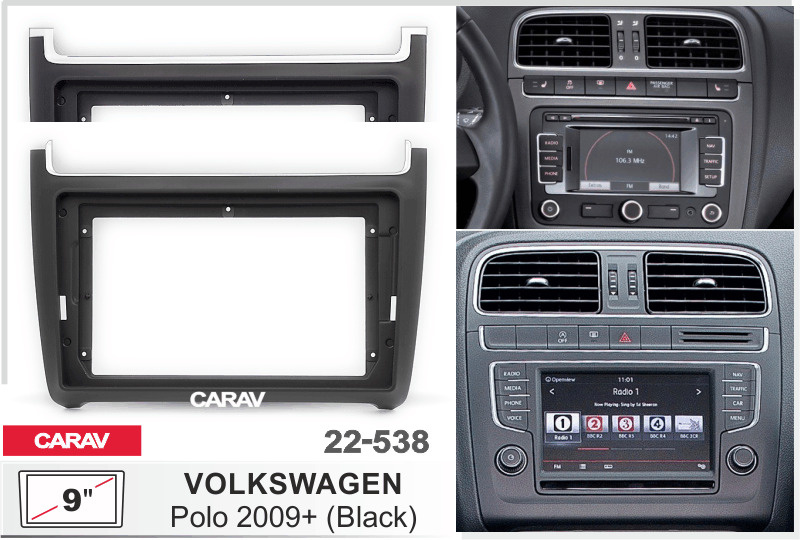 Переходная рамка 9" Android для VOLKSWAGEN Polo Поло 2009+ черный CARAV 22-538  #1