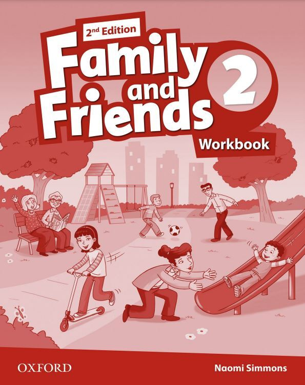 Family And Friends Level 2 (Second Edition): Workbook. - Купить С.