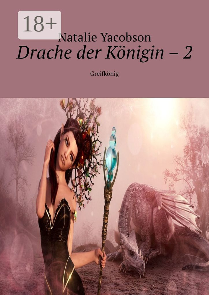 Drache der Knigin - 2. Greifknig | Yacobson Natalie #1