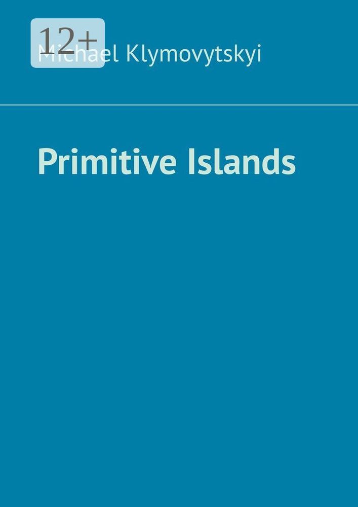 Primitive Islands | Klymovytskyi Michael #1