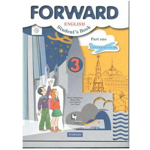 Учебник. ФГОС. Английский язык, 2021 г. 3 класс, Часть 1. Вербицкая М ...