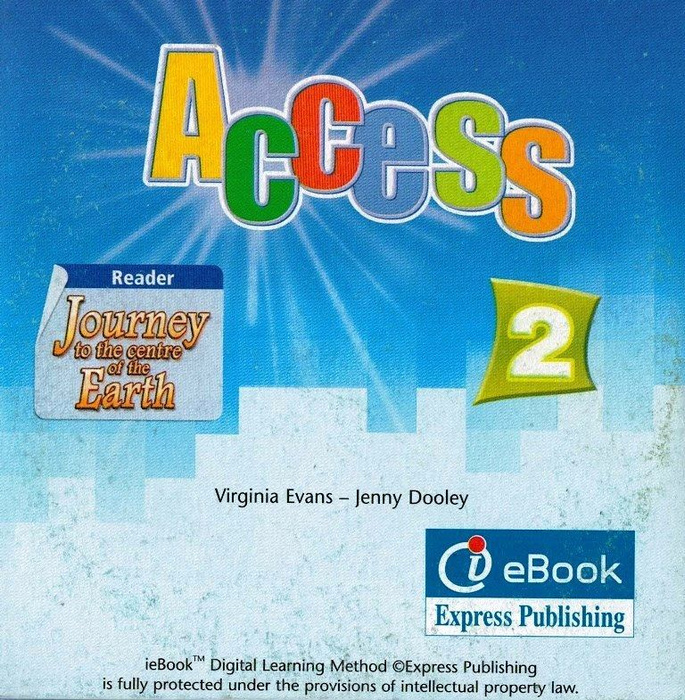 Virginia Evans. Access учебник английского. Access 2 student's book. Spark 2 ie-book. Book access
