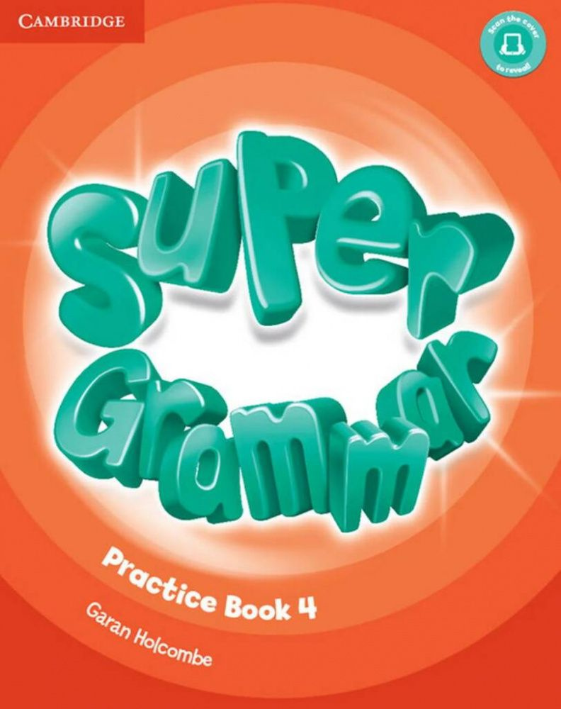 Пособие по грамматике по английскому языку / Super Minds Level 4 Super  Grammar Book | Пучта Херберт, Льюис-Джонс Питер