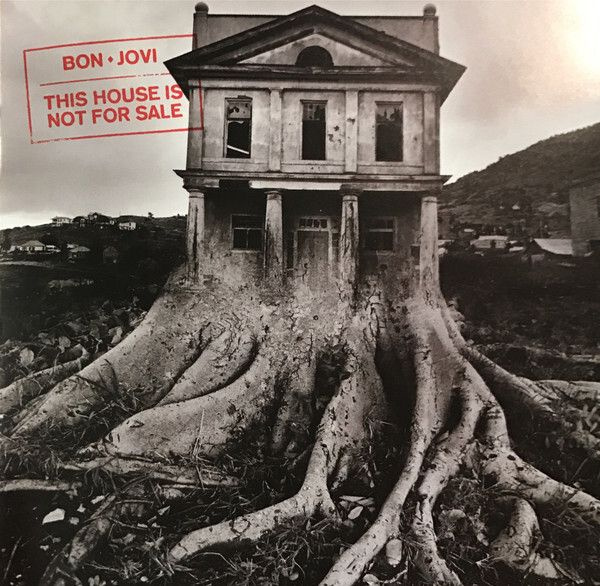 BON JOVI: This House Is Not For Sale #1