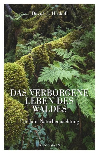 Das verborgene Leben des Waldes | David G. Haskell | Электронная книга ...