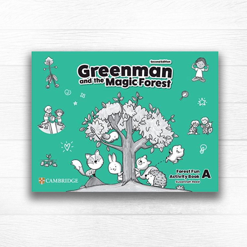 Greenman and the Magic Forest Second Edition Level A Forest Fun Activity  Book, рабочая тетрадь по английскому языку