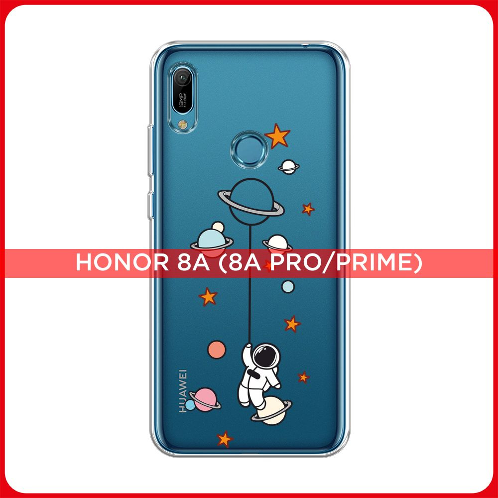 Силиконовый чехол на Huawei Y6 2019/Honor 8a/8a Pro/Y6s / Хонор 8А  Астронавт среди планет и звезд, прозрачный - купить с доставкой по выгодным  ценам в интернет-магазине OZON (958621589)