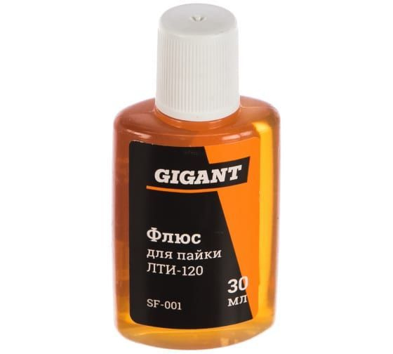 Флюс для пайки ЛТИ-120 30 мл Gigant SF-001 - купить с доставкой по ...