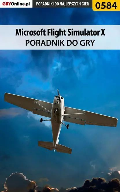 Microsoft Flight Simulator X | Rzemiński Krzysztof «Rzemyk», Rutkowski Bartosz «Konraf» | Электронная #1