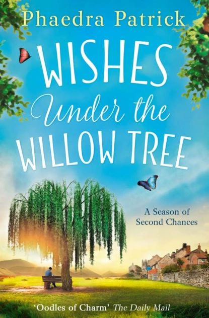 Wishes Under The Willow Tree: The feel-good book of 2018 | Patrick Phaedra | Электронная книга  #1