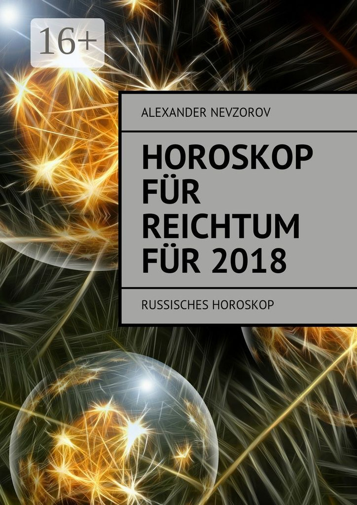Horoskop fr Reichtum fr 2018. Russisches horoskop | Nevzorov Alexander #1
