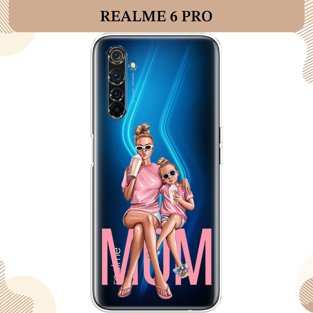 Силиконовый чехол на Realme 6 Pro / Реалми 6 Про Мать и дочка, прозрачный -  купить с доставкой по выгодным ценам в интернет-магазине OZON (232401233)