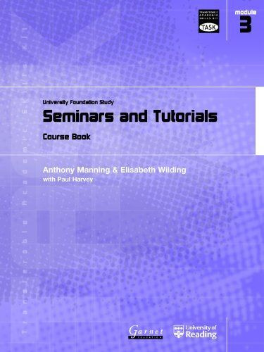 TASK: University Foundation Study Mod.3: Seminars and Tutorials #1