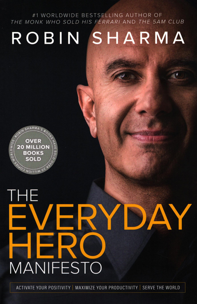 The Everyday Hero Manifesto / Книга на Английском | Sharma Robin #1